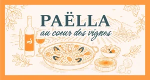 Paëlla au coeur des vignes - Château Barbanau